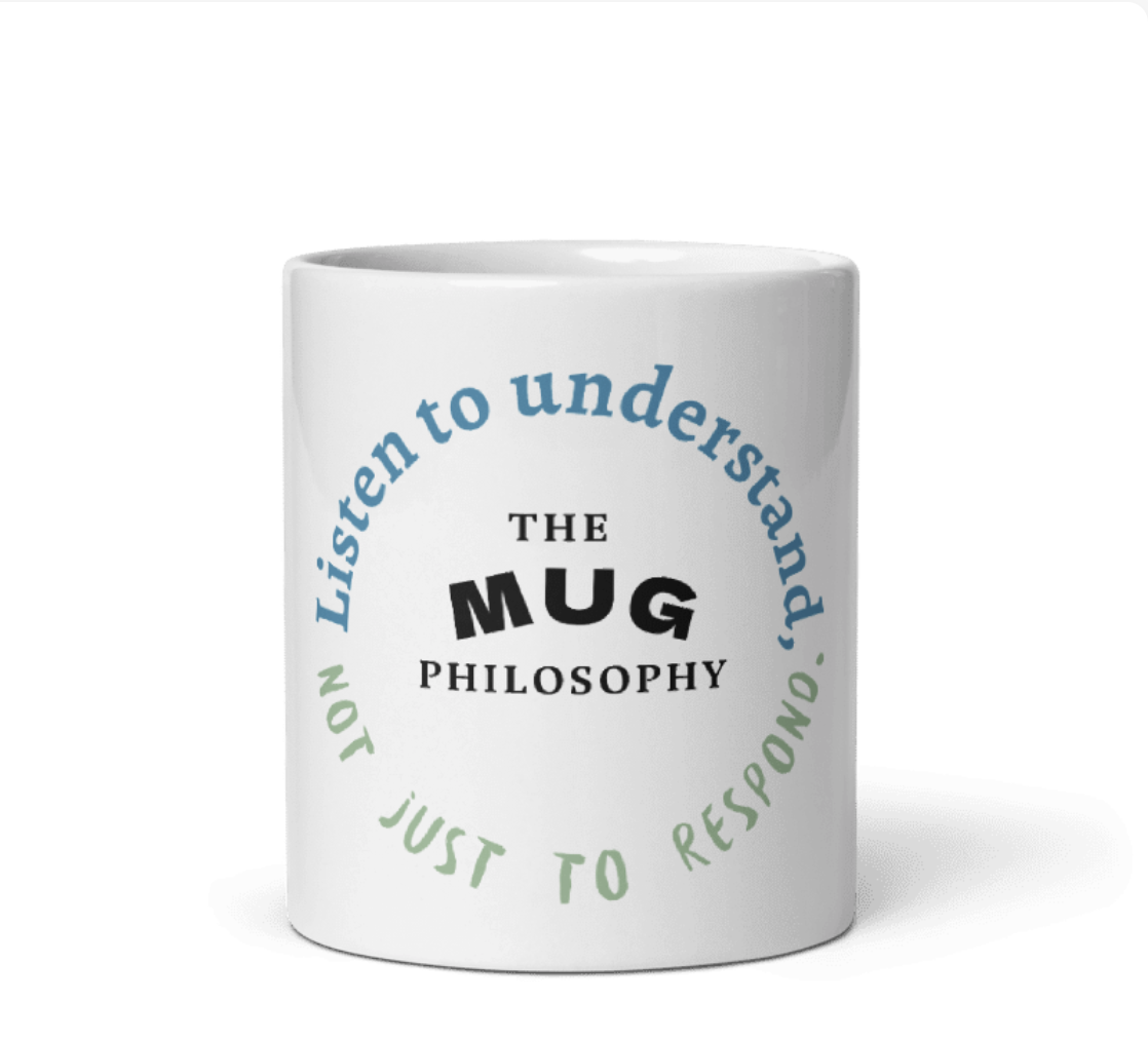 Listen to Understand Mug